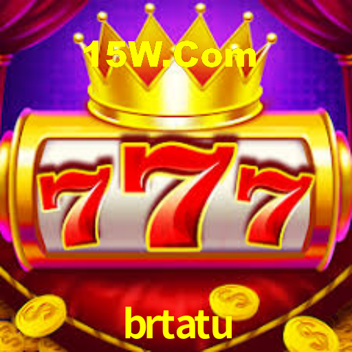 brtatu